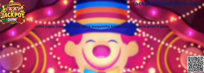 Referencia visual de la guía para aprender las reglas de Coctel Frutas chica