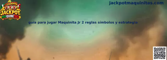 Imagen informativa de la guía de Maquinita Jr 2 sobre reglas, símbolos y juego responsable
