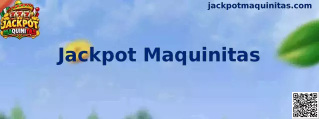 Jackpot Maquinitas